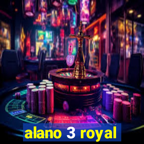 alano 3 royal